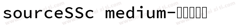 sourceSSc medium字体转换